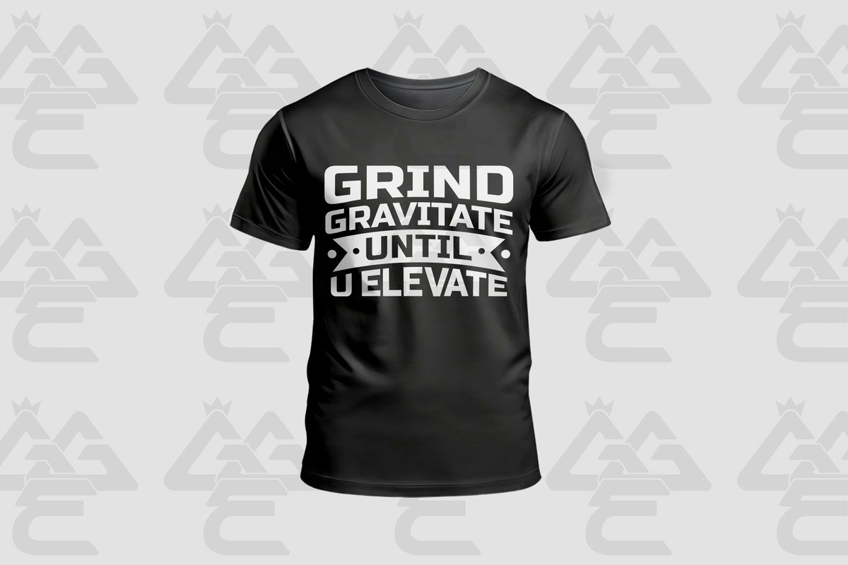GGE UNISEX GRIND GRAVITATE UNTIL U ELEVATE T-SHIRT