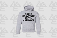 GGE UNISEX GRIND GRAVITATE UNTIL U ELEVATE HOODIE FOR KIDS