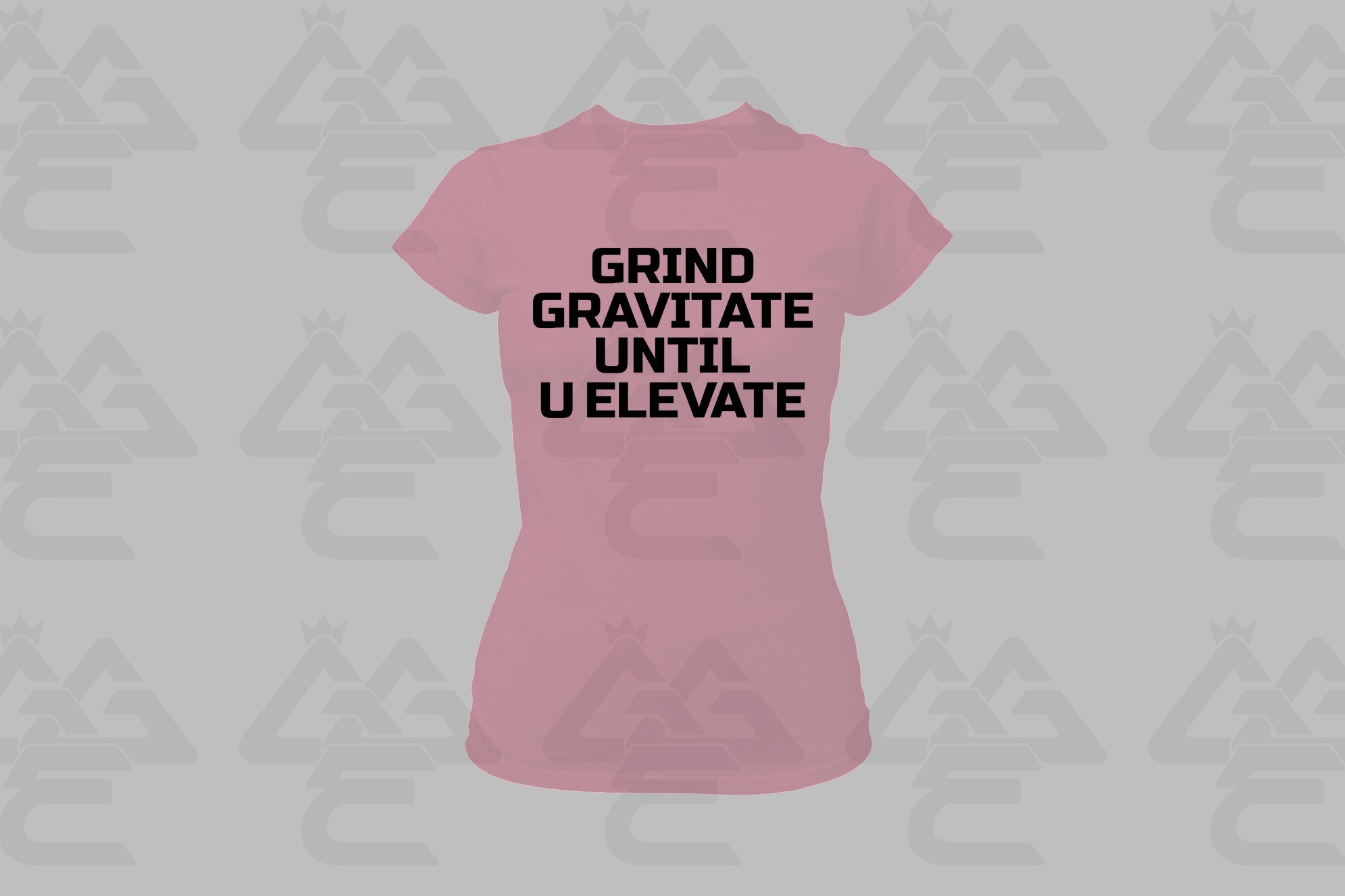 GGE UNISEX GRIND GRAVITATE UNTIL U ELEVATE FEMALE T-SHIRT