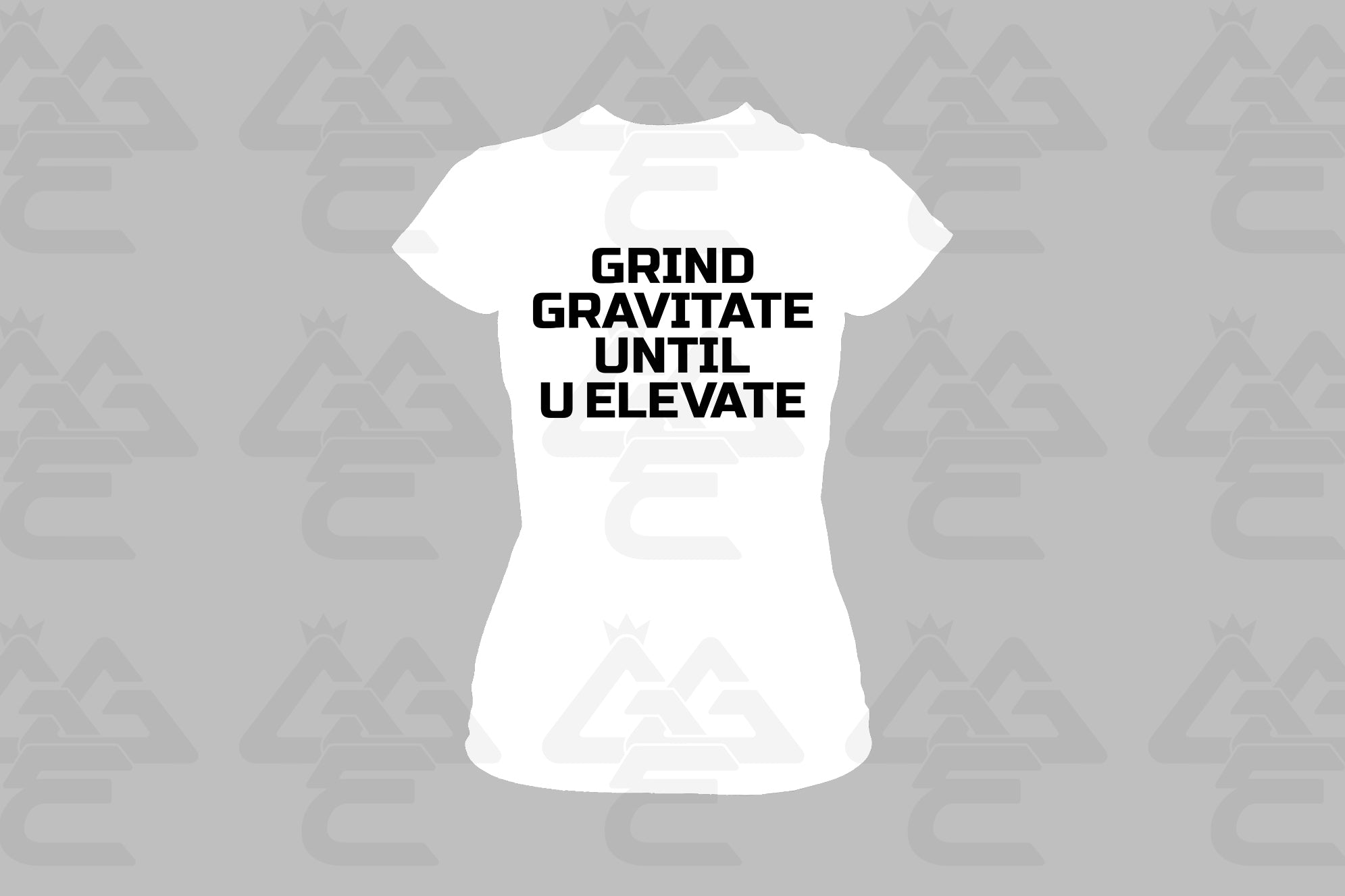 GGE UNISEX GRIND GRAVITATE UNTIL U ELEVATE FEMALE T-SHIRT
