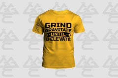 GGE UNISEX GRIND GRAVITATE UNTIL U ELEVATE T-SHIRT